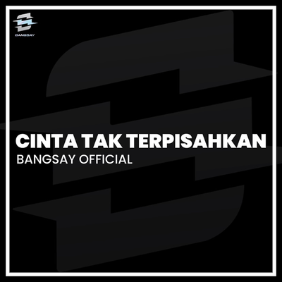 Cinta Tak Terpisahkan's cover