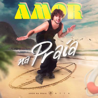 Amor Na Praia By NATTAN's cover