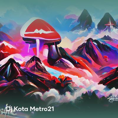 Dj kota metro21's cover