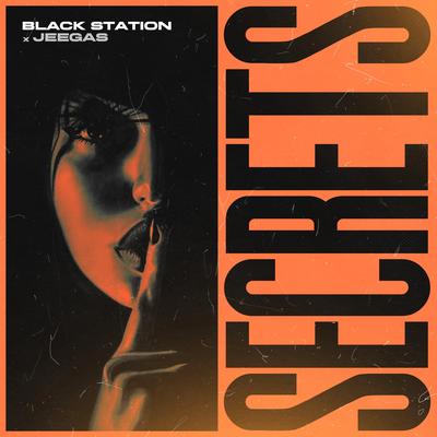 Secrets (Radio Mix) By Black Station, JeeGas's cover