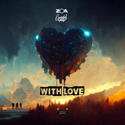 With Love By ZOA, Cryztal Grid's cover
