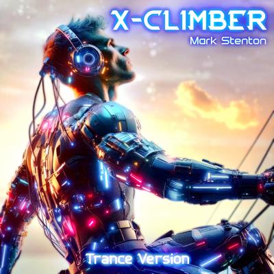 X-Climber (Trance Version) By Mark Stenton's cover