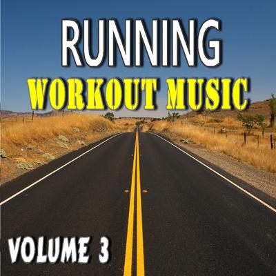 Running Workout Music, Vol. 3 (Special Edition)'s cover