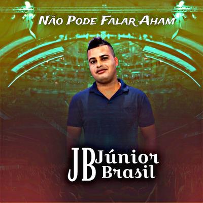 Não Pode Falar Aham's cover