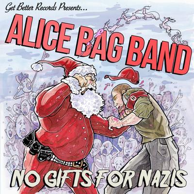 No Gifts For Nazis By Alice Bag's cover