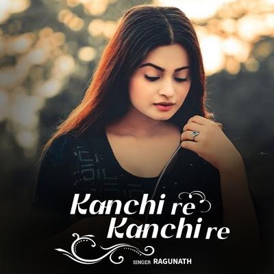 Kanchi Re Kanchi Re's cover