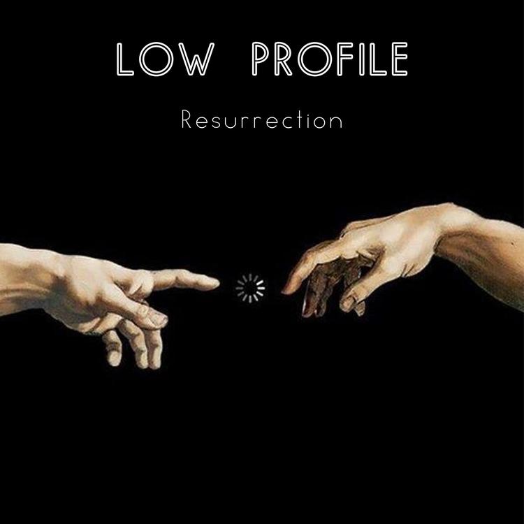 Low Profile's avatar image