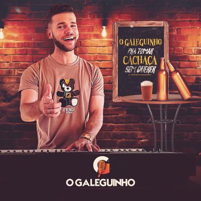 Não Passa de Ex By O Galeguinho's cover