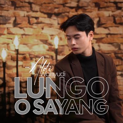 Lungo o Sayang's cover