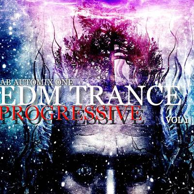 EDM Trance progressive, Vol 1's cover