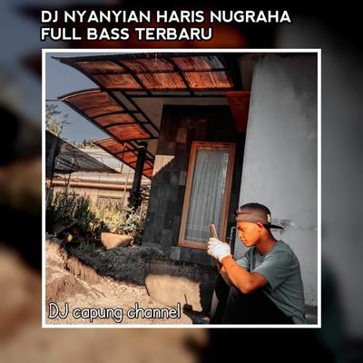 DJ Nyanyian Haris Nugraha's cover
