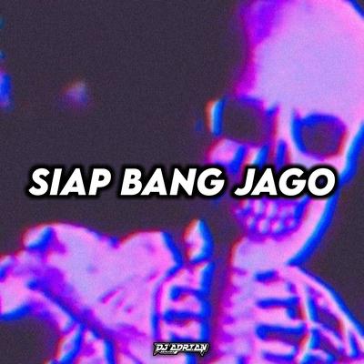 SIAP BANG JAGO's cover
