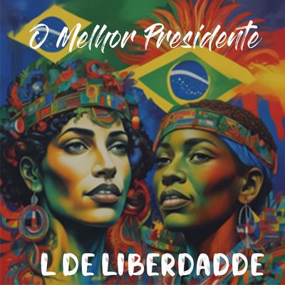 O Melhor Presidente's cover