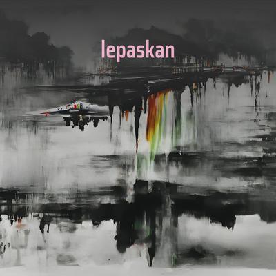 lepaskan (Remastered 2024)'s cover