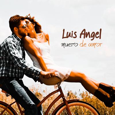 Luis Angel's cover