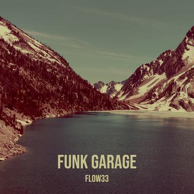 Funk Garage's cover