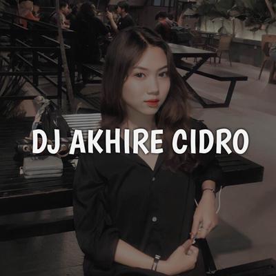 DJ Akhire Cidro Jedag Jedug's cover