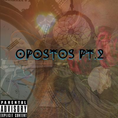 Opostos Pt 2's cover