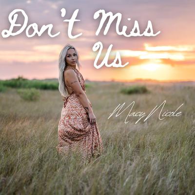 Don't Miss Us's cover