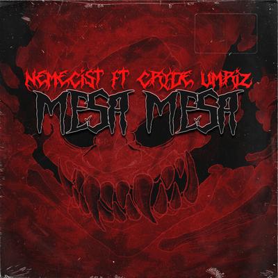 MESA MESA By Nemecist, CRYDE UMRIZ, ACRONYM's cover