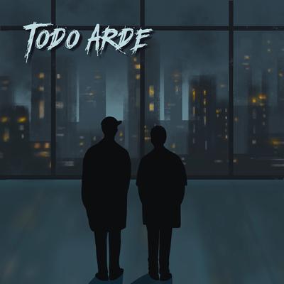 Todo Arde's cover