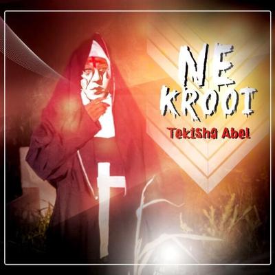 Né Krooi By Tekisha Abel's cover