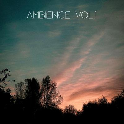 Ambience, Vol. 1's cover