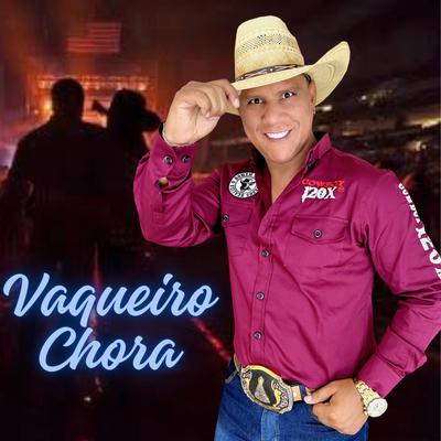 Vaqueiro Chora's cover