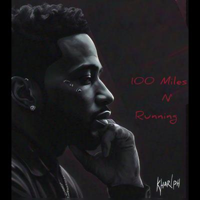 100 Miles N' Running's cover