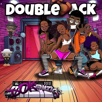 DoubleBack By DoKMuzic's cover