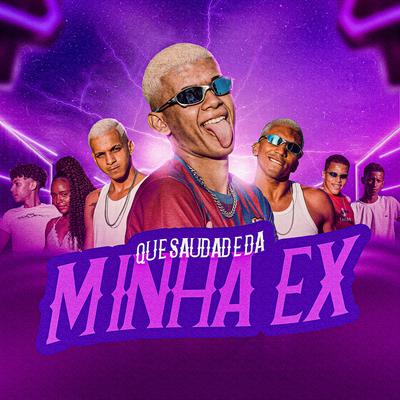 Que Saudade da Minha Ex's cover