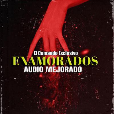 Enamorados - El MAKABELIČO (Audio Mejorado)'s cover