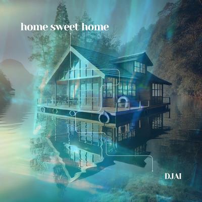 Home Sweet Home's cover