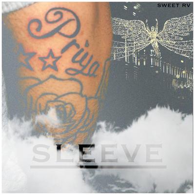 Sleeve By Sweet Rv's cover