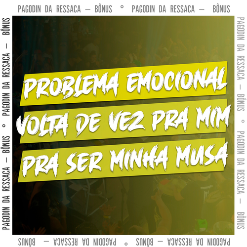 Problema Emocional / Volta de Vez Pra Mi's cover
