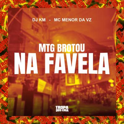 Mtg Brotou na Favela's cover