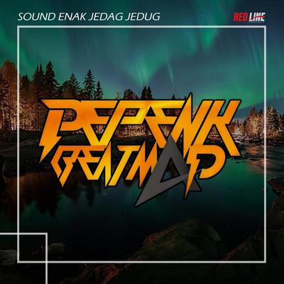 Sound Enak Jedag Jedug's cover