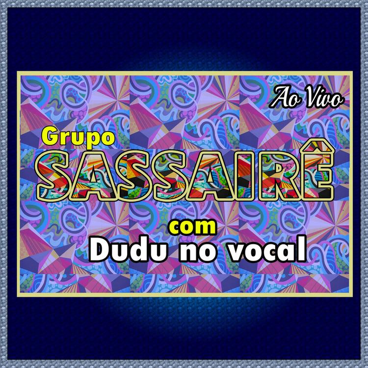 Grupo Sassairê's avatar image