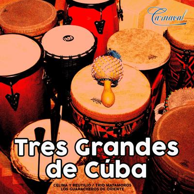 Tres Grandes de Cuba's cover
