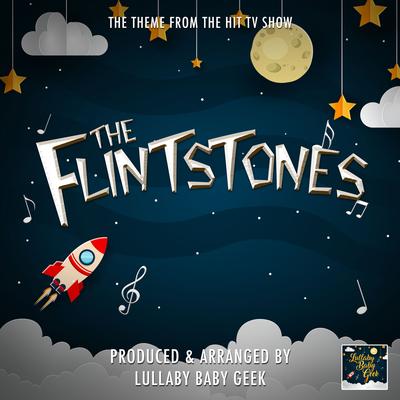 The Flintstones Main Theme (From "The Flintstones") (Lullaby Version)'s cover