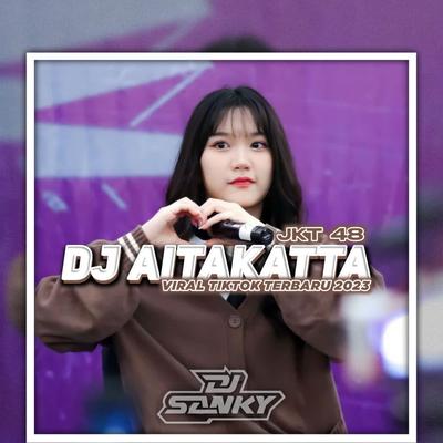 Dj Aitakatta - Mengkane's cover