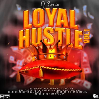 Loyal Hustle Vol.1's cover