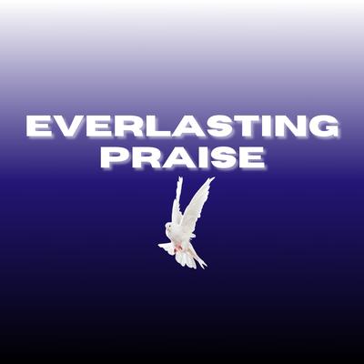 EVERLASTING PRAISE's cover