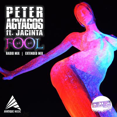 Fool (feat. Jacinta) (Radio Mix) By Peter Agyagos, Jacinta's cover