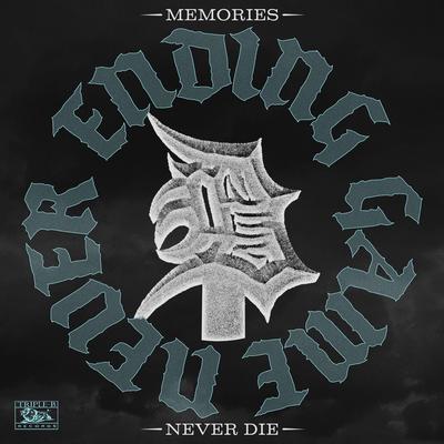 Memories By Never Ending Game's cover