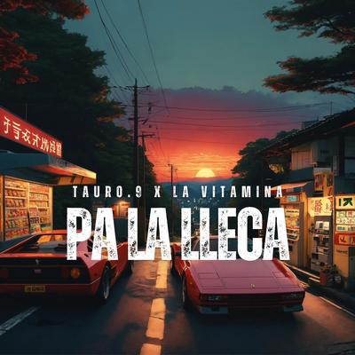 Pa La Lleca's cover