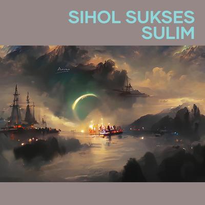 Sihol Sukses Sulim (Acoustic)'s cover