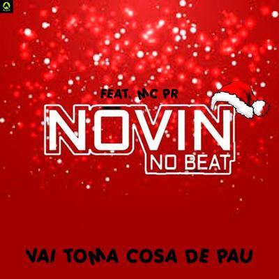 Vai Toma Cosa de Pau (feat. Mc PR) (feat. Mc PR)'s cover