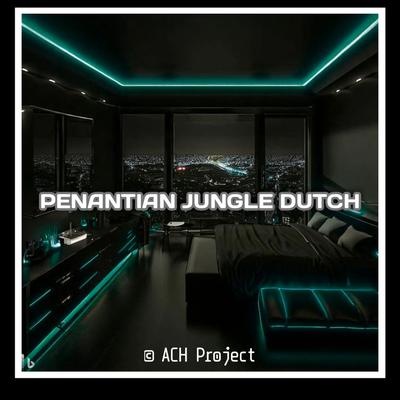 PENANTIAN (Jungle Dutch)'s cover