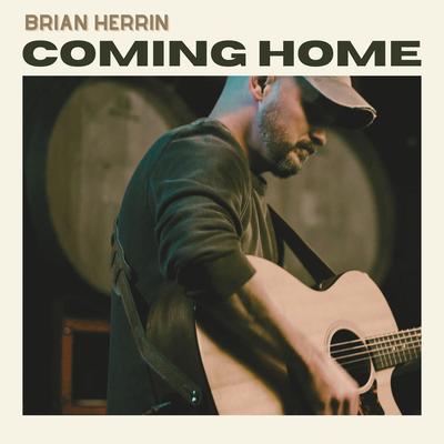 Coming Home By Brian Herrin's cover
